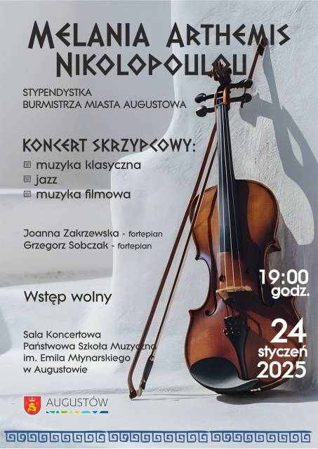 Koncert skrzypcowy - Melania Arthemis Nikolopoulou