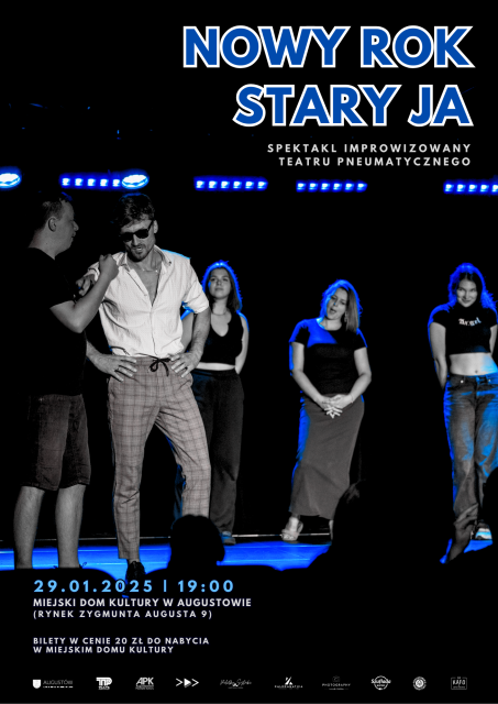 „NOWY ROK, STARY JA” – spektakl improwizowany Teatru Pneumatycznego