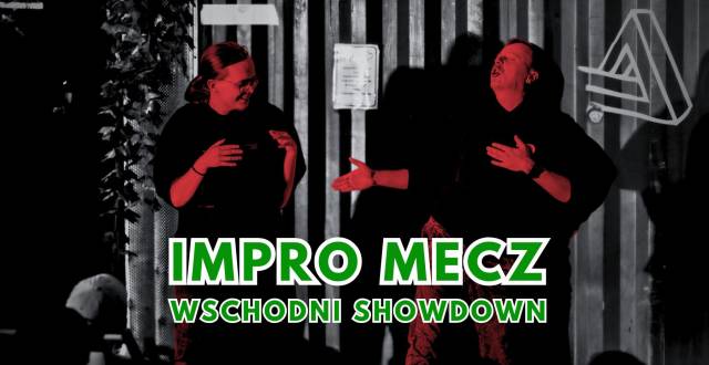 Spektakl improwizowany IMPRO MECZ: wschodni showdown