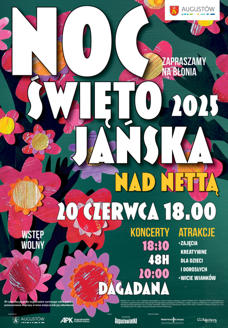 Noc Świętojańska nad Nettą. Koncert 48 h i Dagadana
