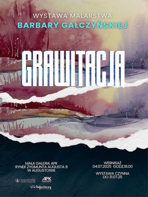 Wernisaż malarstwa Barbary Gałczyńskiej pt. "Grawitacja"