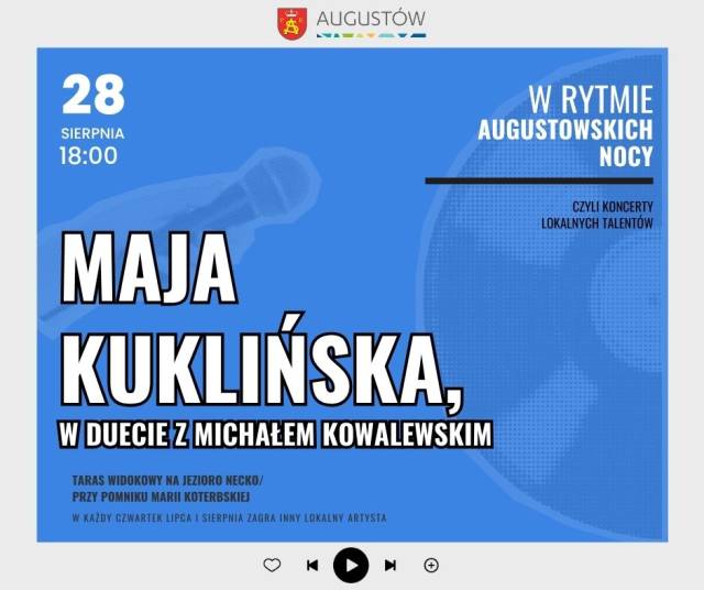 Koncert Maja Kuklińska w duecie z Michałem Kowalewskim "W rytmie augustowskich nocy" 
