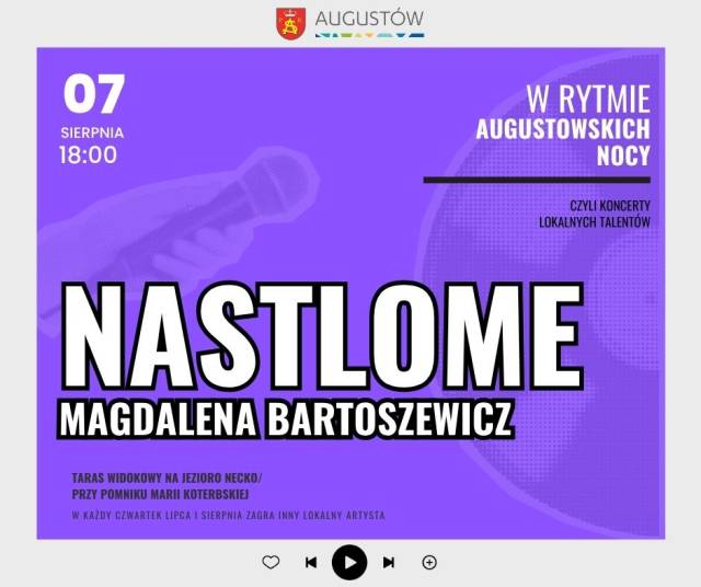 Koncert Nastlome "W rytmie augustowskich nocy"
