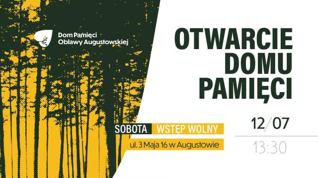 LIPCOWI'45 80. rocznica Obławy Augustowskiej. Otwarcie Domu Pamięci Obławy Augustowskiej
