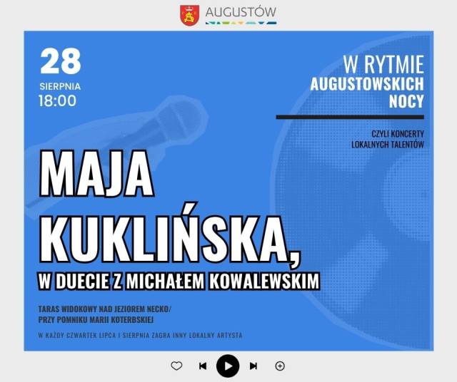 Koncert Maja Kuklińska w duecie z Michałem Kowalewskim "W rytmie augustowskich nocy" 
