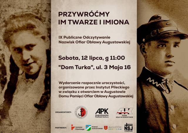  IX Publiczne Odczytywanie Nazwisk Ofiar Obławy Augustowskiej "Przywróćmy Im twarze i imiona”