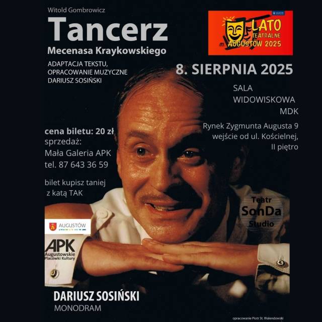 Lato Teatralne - "Tancerz mecenasa Kraykowskiego" – Augustów 2025