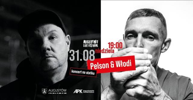 Augustoff Live Festival – PELSON & WŁODI – koncert na statku