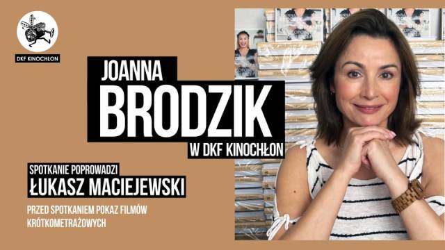 Spotkanie z Joanną Brodzik