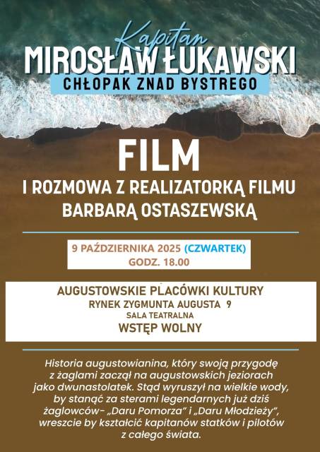 Kapitan Mirosław Łukawski - Chłopak znad Bystrego