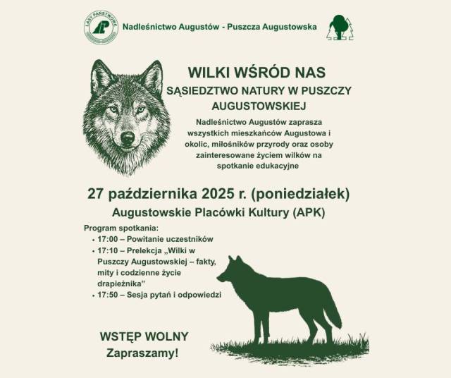  Spotkanie edukacyjno-informacyjne o wilkach w Puszczy Augustowskiej
