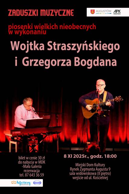 Zaduszki muzyczne – piosenki Wielkich Nieobecnych w wykonaniu Wojciecha Straszyńskiego i Grzegorza Bogdana