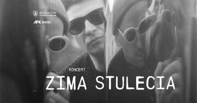 ZIMA STULECIA - koncert