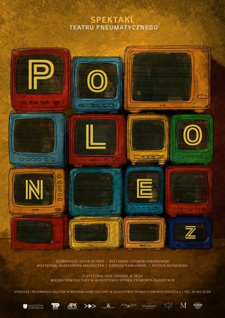„Polonez” – spektakl Teatru Pneumatycznego