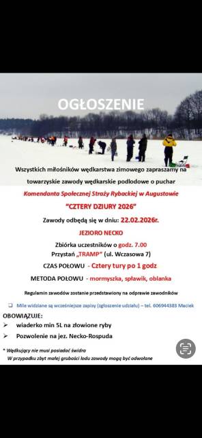 Towarzyskie zawody podlodowe o puchar Komendanta Społecznej Straży Rybackiej w Augustowie „Cztery Dziury 2026”