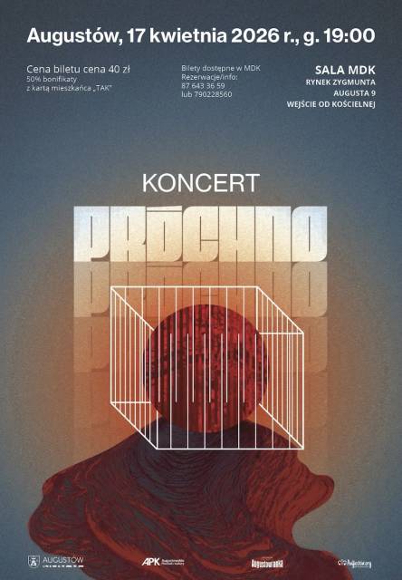 PRÓCHNO - koncert