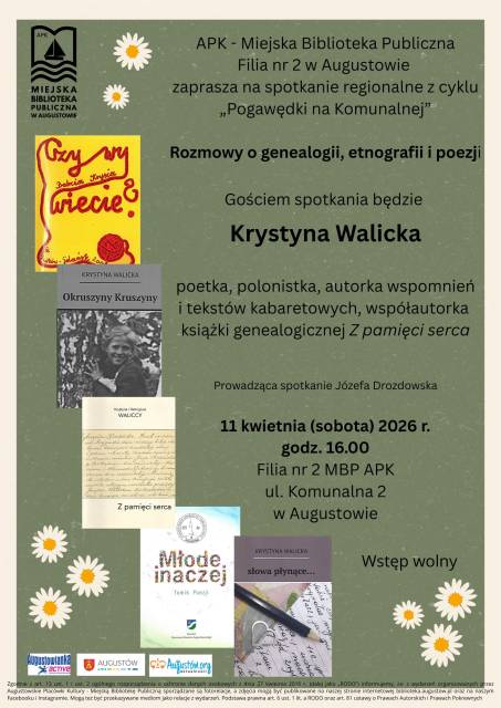 Spotkanie regionalne z cyklu "Pogawędki na Komunalnej "- " Rozmowy o genealogii, etnografii i poezji."