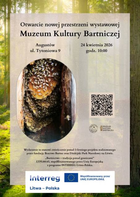 Otwarcie Muzeum Kultury Bartniczej