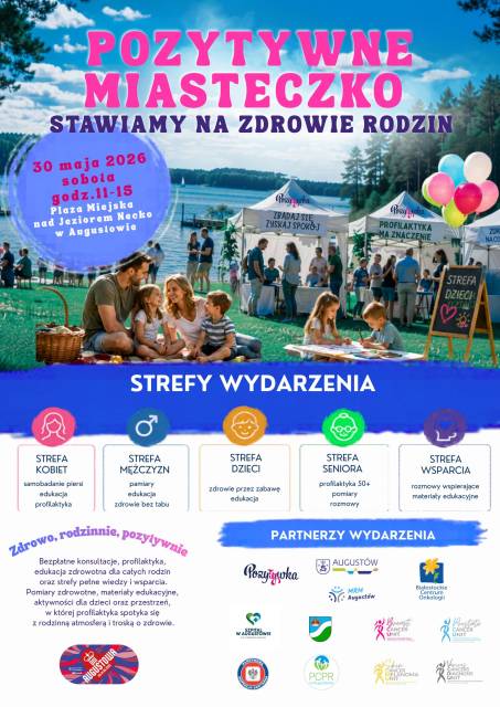 Piknik profilaktyczny Pozytywne Miasteczko "Stawiamy na zdrowie rodzin"