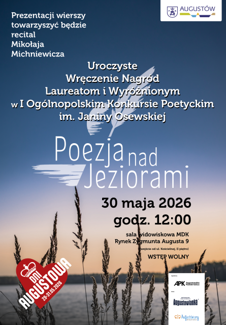 Uroczyste wręczenie nagród Laureatom i Wyróżnionym w I Ogólnopolskim Konkursie Poetyckim im.Janiny Osewskiej „Poezja nad jezior"