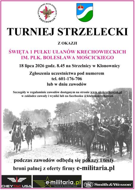 Turniej Strzelecki z okazji Święta 1 Pułku Ułanów Krechowieckich im. płk. Bolesława Mościckiego