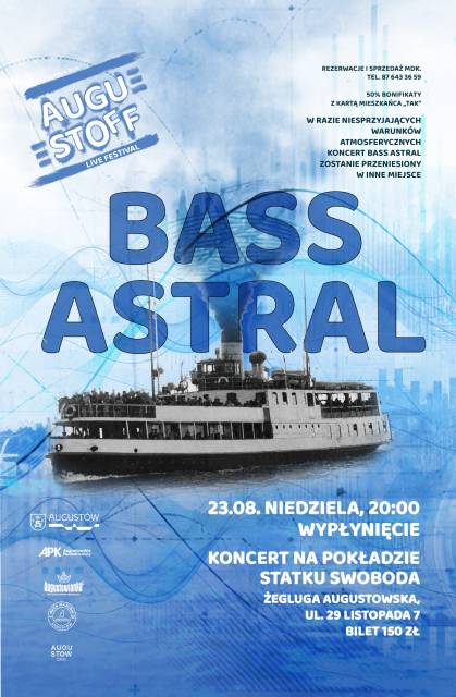 Koncert BASS ASTRAL - AugustOFF Festival