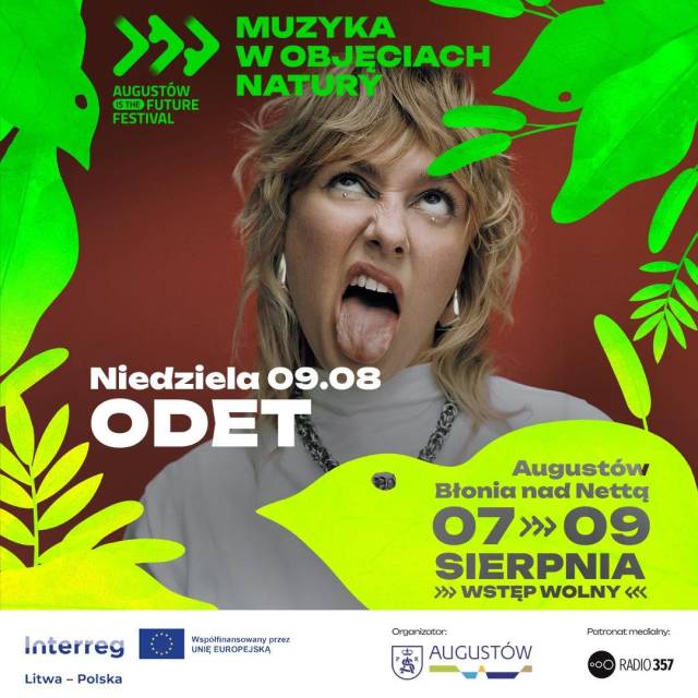 Koncert ODET "Muzyka w Objęciach Natury" Augustów is the future Festival
