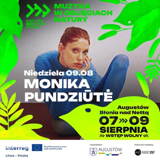 Koncert MONIKA PUNDZIUTE "Muzyka w Objęciach Natury" Augustów is the future Festival