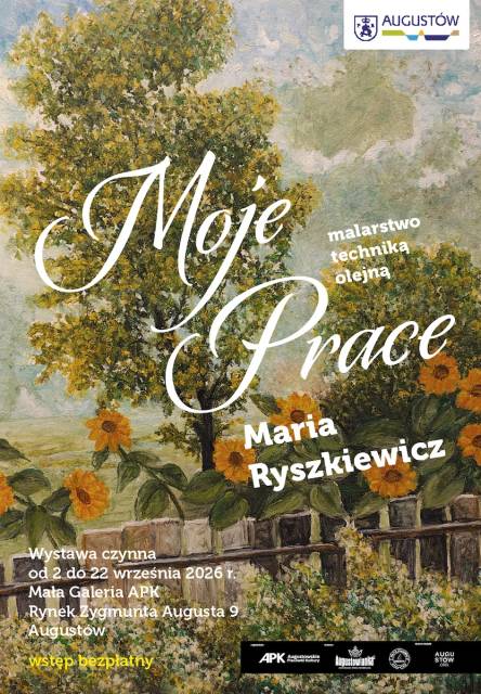 Moje Prace – wystawa malarstwa Marii Ryszkiewicz