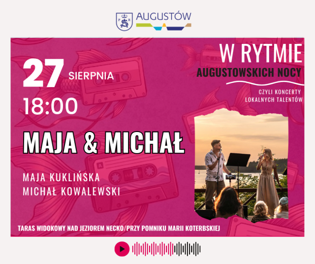 "W rytmie augustowskich nocy"
