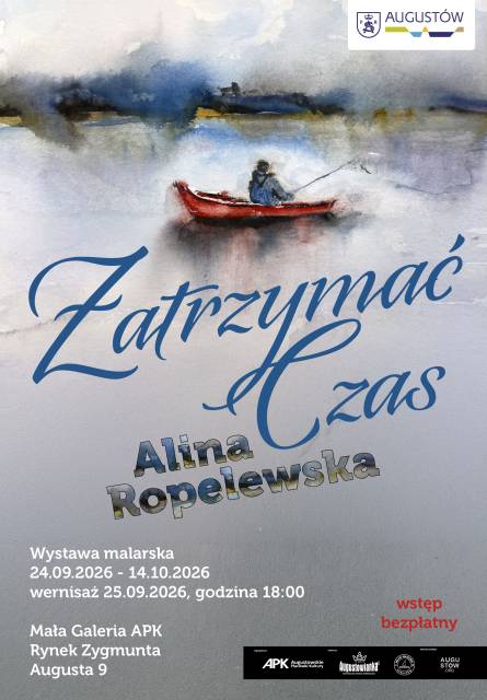 Zatrzymać Czas – wystawa prac Aliny Ropelewskiej