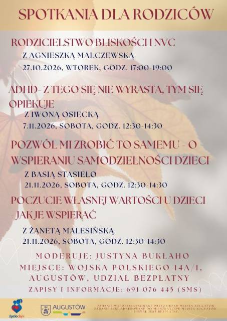 Rodzicielstwo bliskości i NVC z Agnieszką Malczewską - cykl bezpłatnych, jesiennych spotkań dla rodziców